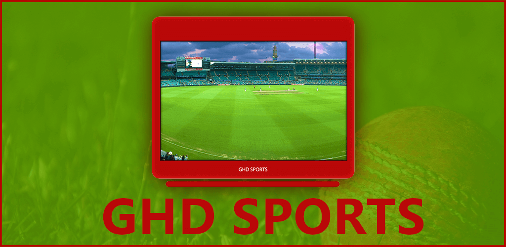GHD Sports Apk Download [ Latest Version 2023 | 6.4 MB ]